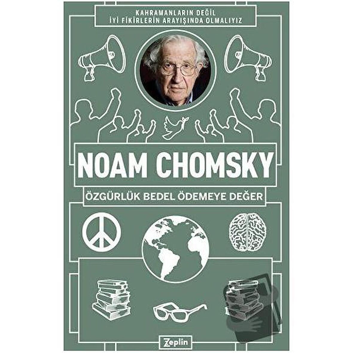 Noam Chomsky : Özgürlük Bedel Ödemeye Değer